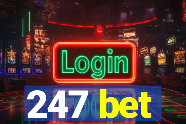 247 bet